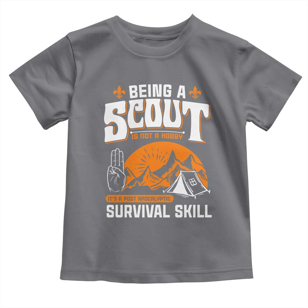 Funny Scout Toddler T Shirt Being A Scout Is Not A Hobby Survival Skill Adventure