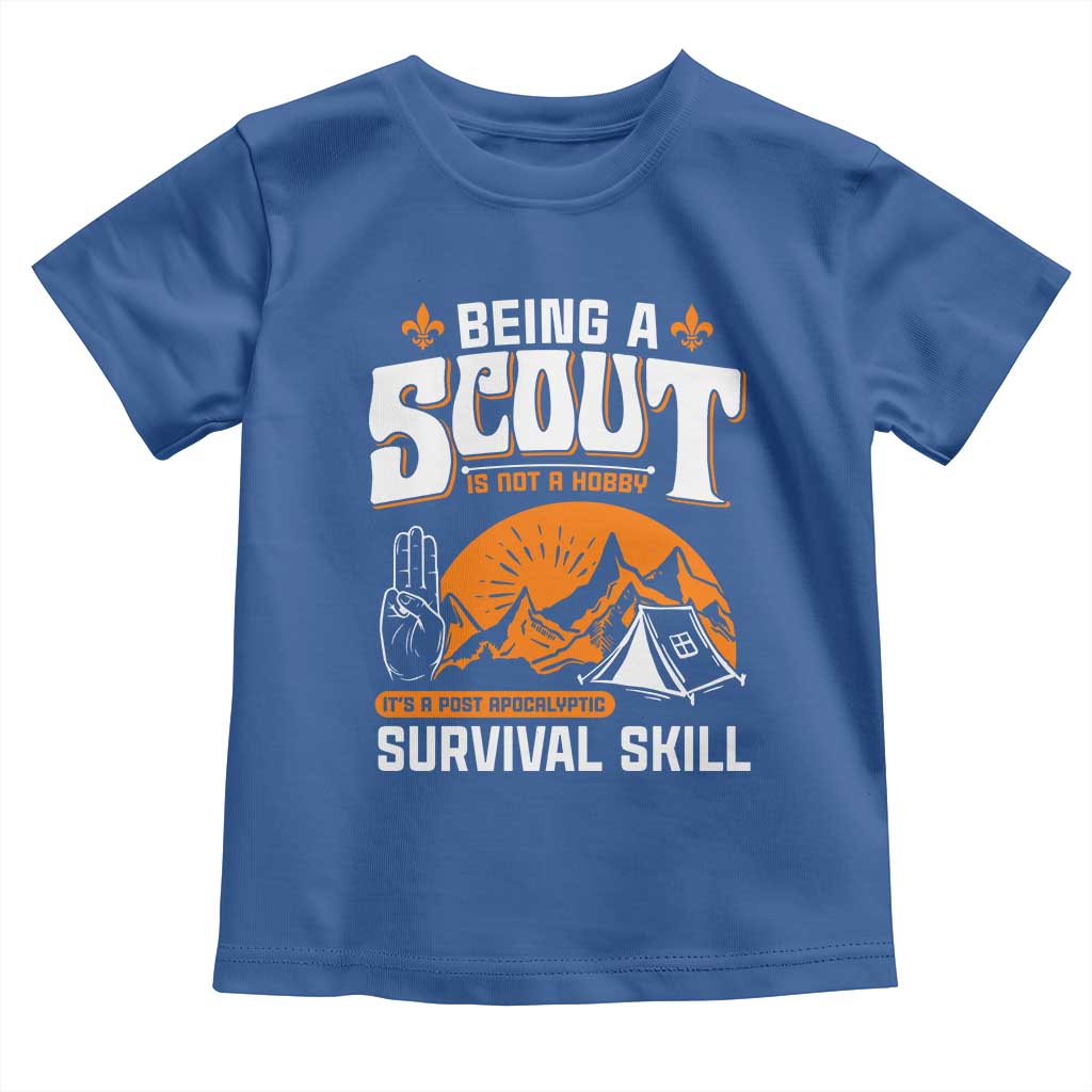 Funny Scout Toddler T Shirt Being A Scout Is Not A Hobby Survival Skill Adventure
