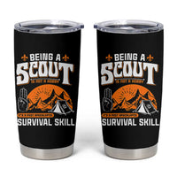 Funny Scout Tumbler Cup Being A Scout Is Not A Hobby Survival Skill Adventure