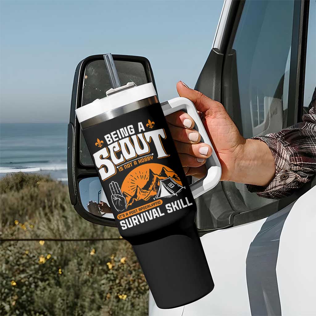 Funny Scout Tumbler With Handle Being A Scout Is Not A Hobby Survival Skill Adventure