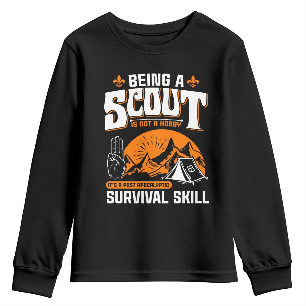Funny Scout Youth Sweatshirt Being A Scout Is Not A Hobby Survival Skill Adventure