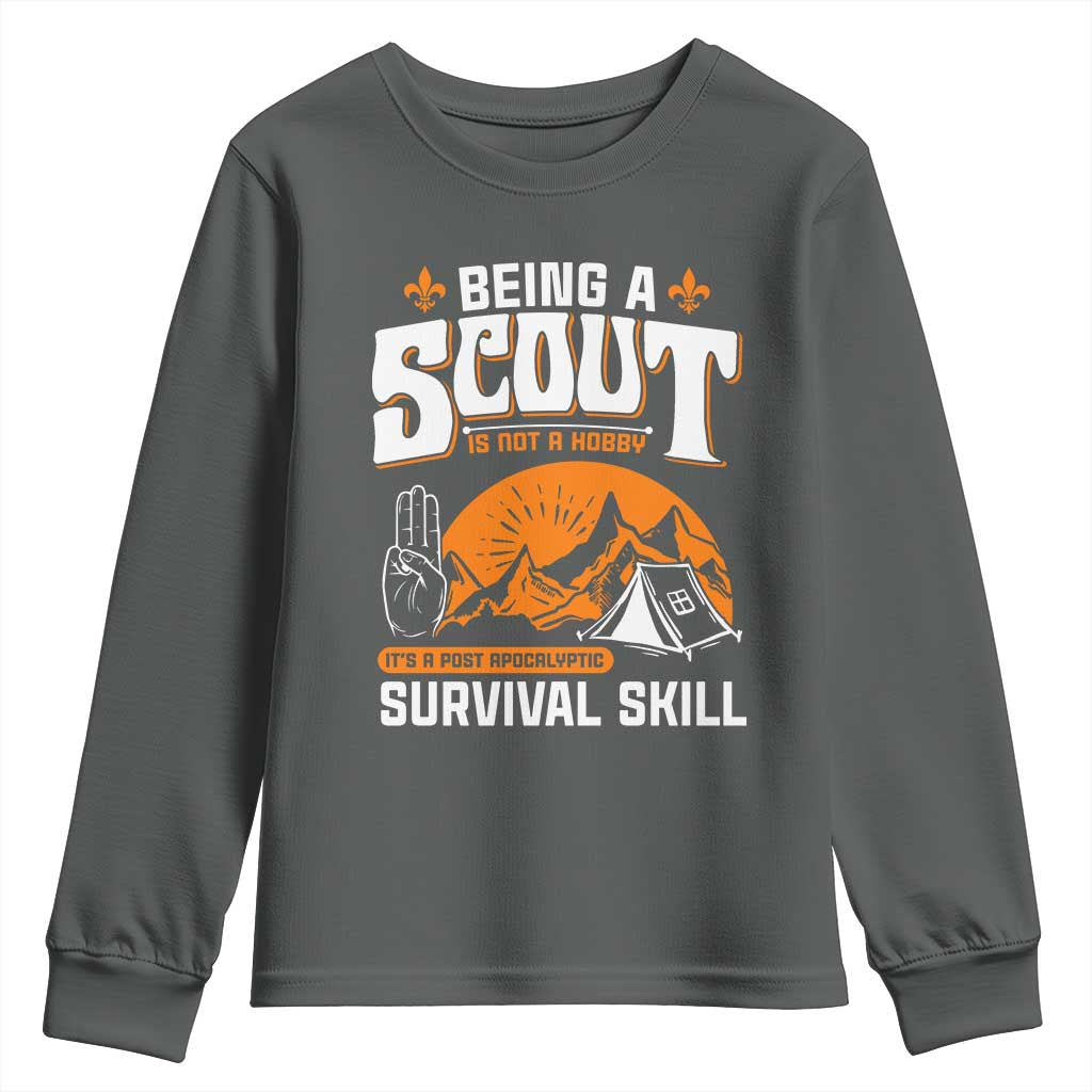 Funny Scout Youth Sweatshirt Being A Scout Is Not A Hobby Survival Skill Adventure