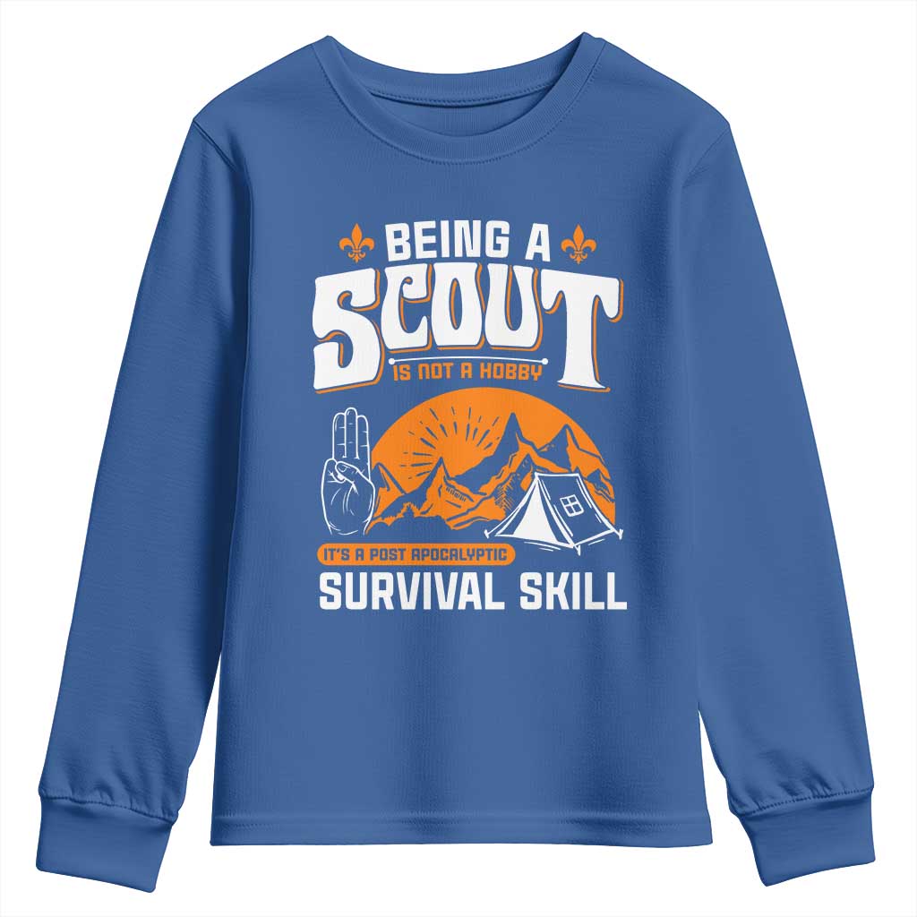Funny Scout Youth Sweatshirt Being A Scout Is Not A Hobby Survival Skill Adventure