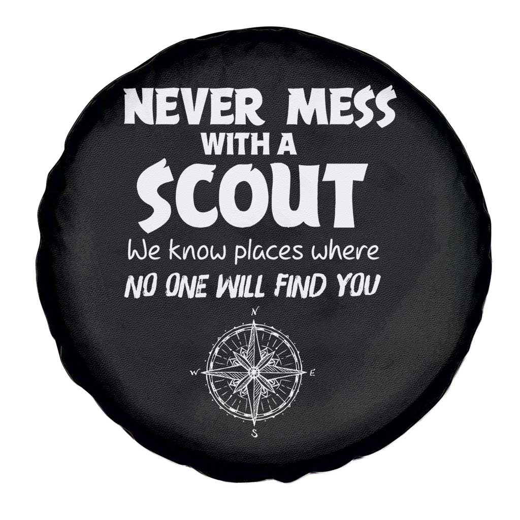 Funny Scout Spare Tire Cover Never Mess With A Scout Compass
