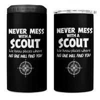 Funny Scout 4 in 1 Can Cooler Tumbler Never Mess With A Scout Compass