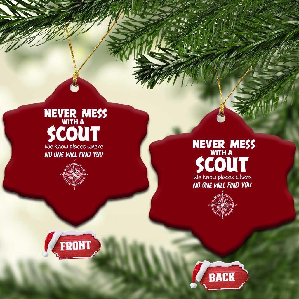Funny Scout Ceramic Ornament Never Mess With A Scout Compass - Wonder Print Shop