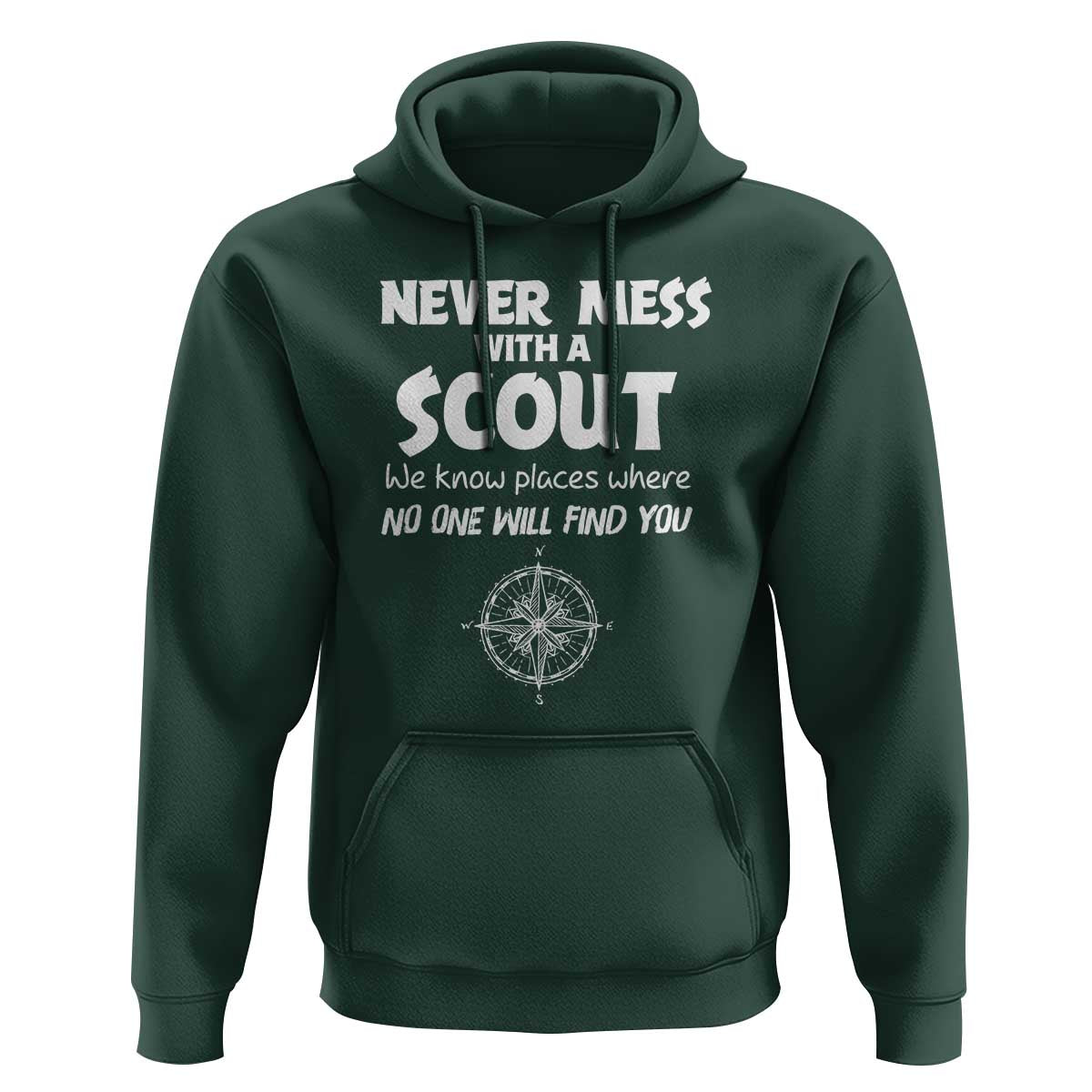 Funny Scout Hoodie Never Mess With A Scout Compass