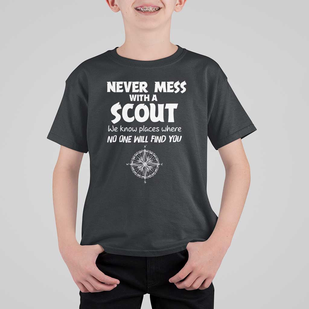 Funny Scout T Shirt For Kid Never Mess With A Scout Compass