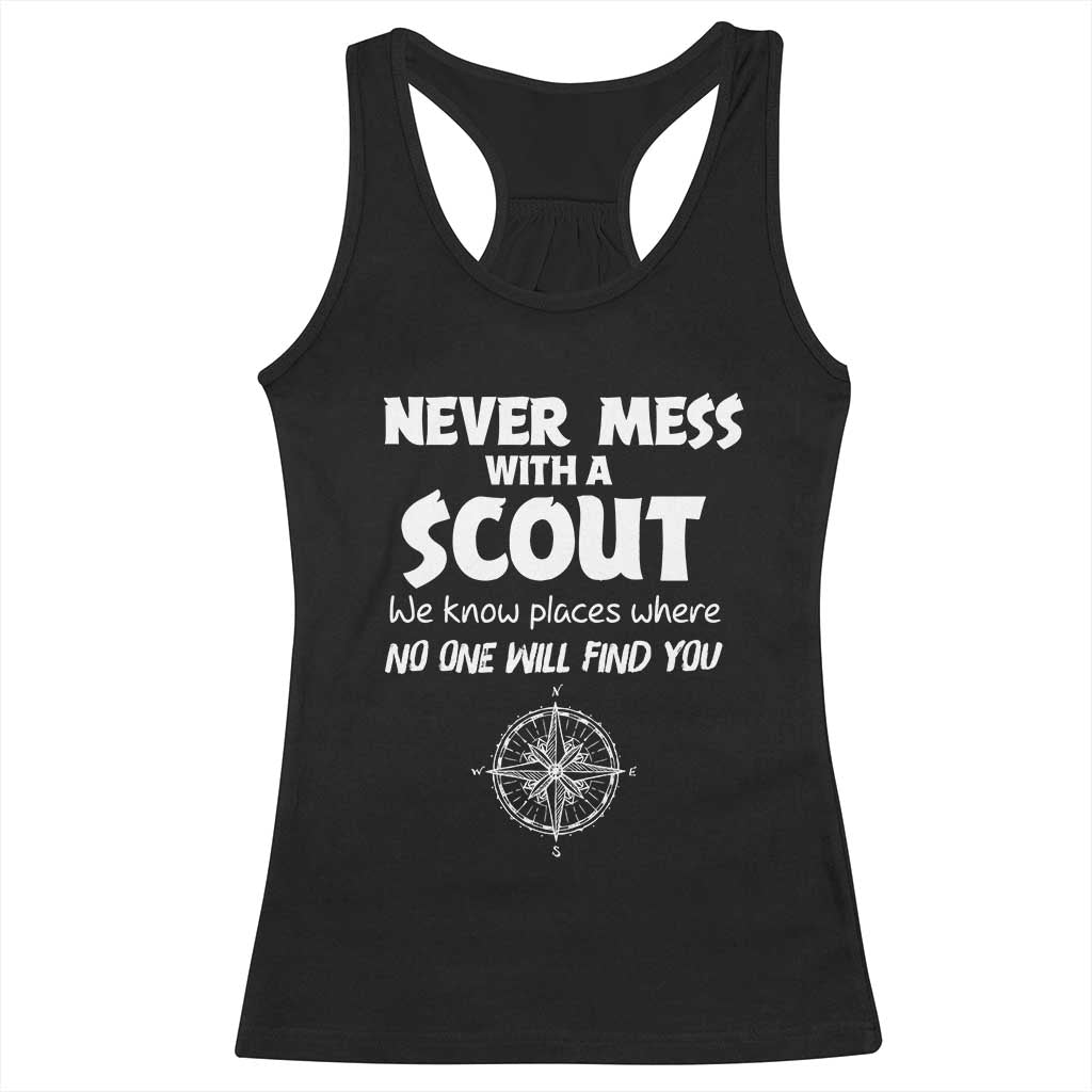 Funny Scout Racerback Tank Top Never Mess With A Scout Compass