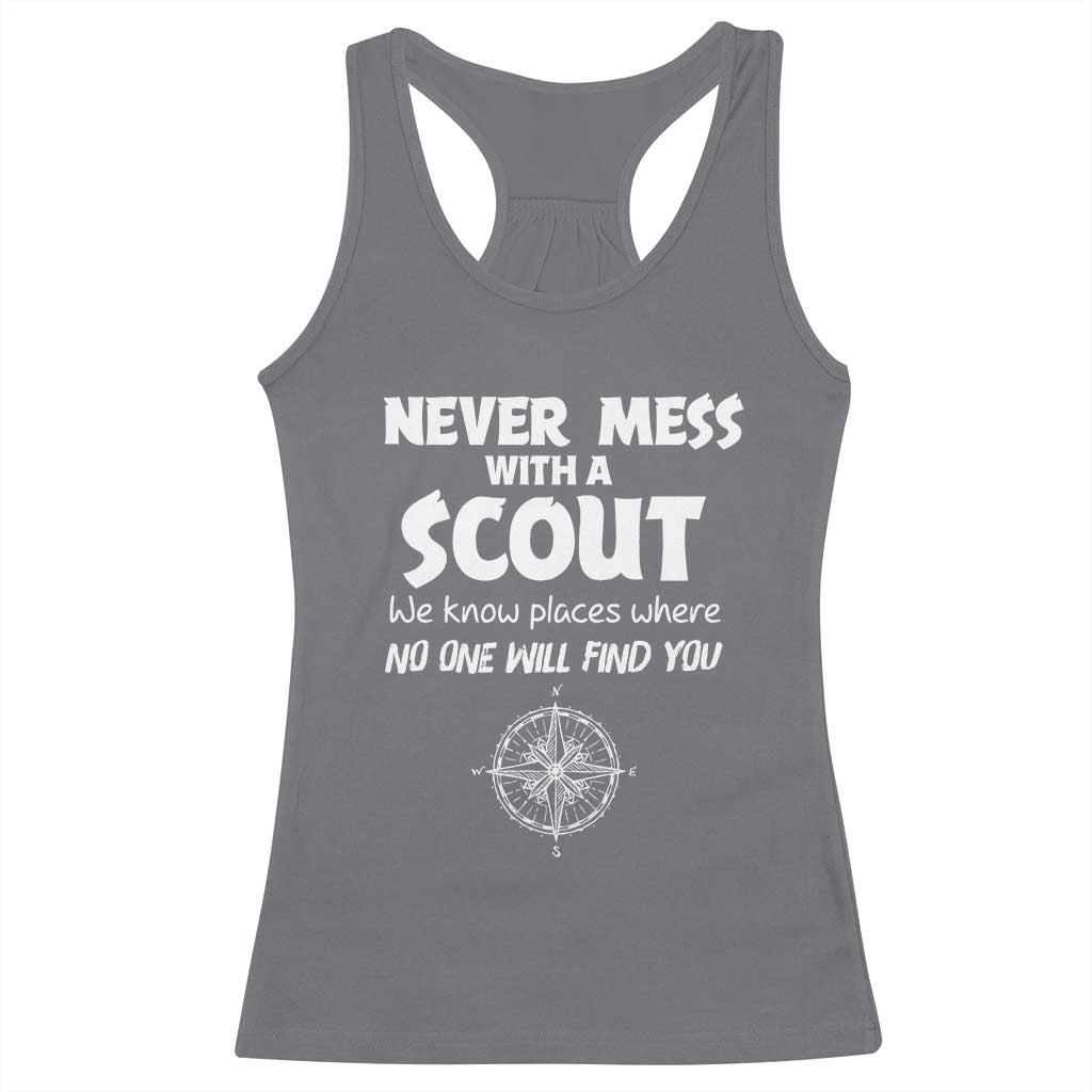 Funny Scout Racerback Tank Top Never Mess With A Scout Compass