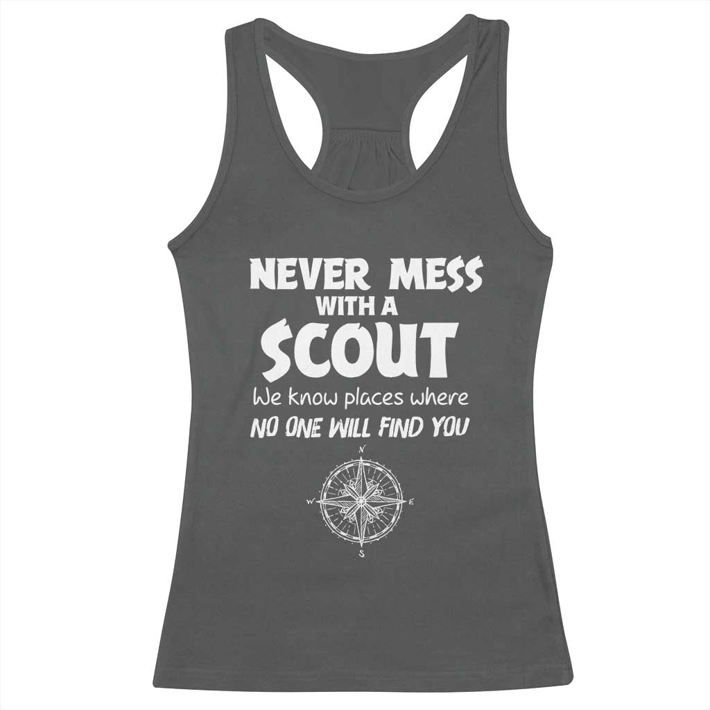 Funny Scout Racerback Tank Top Never Mess With A Scout Compass