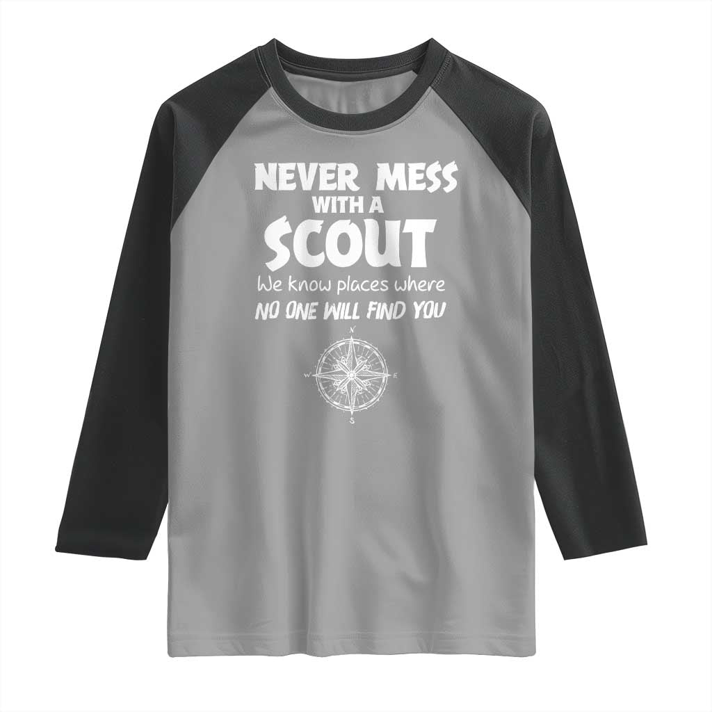 Funny Scout Raglan Shirt Never Mess With A Scout Compass