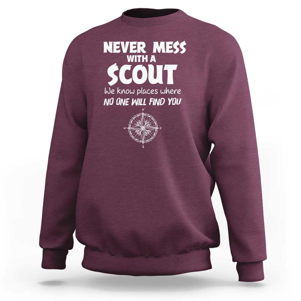 Funny Scout Sweatshirt Never Mess With A Scout Compass