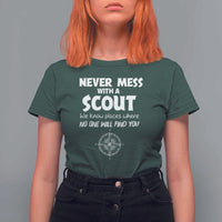 Funny Scout T Shirt For Women Never Mess With A Scout Compass