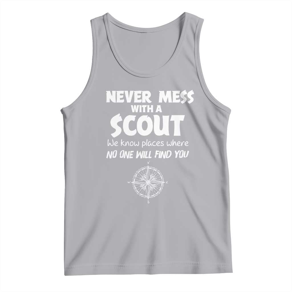 Funny Scout Tank Top Never Mess With A Scout Compass
