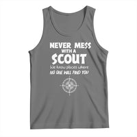 Funny Scout Tank Top Never Mess With A Scout Compass