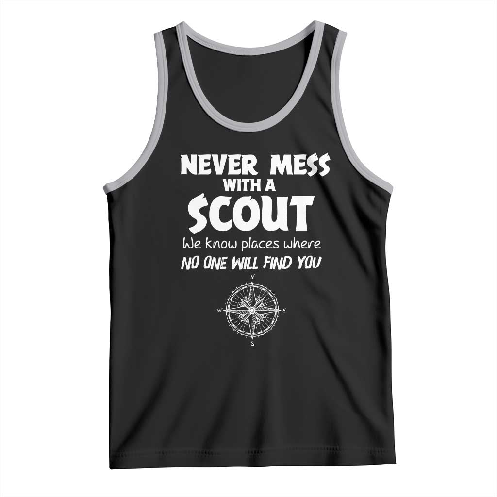 Funny Scout Tank Top Never Mess With A Scout Compass