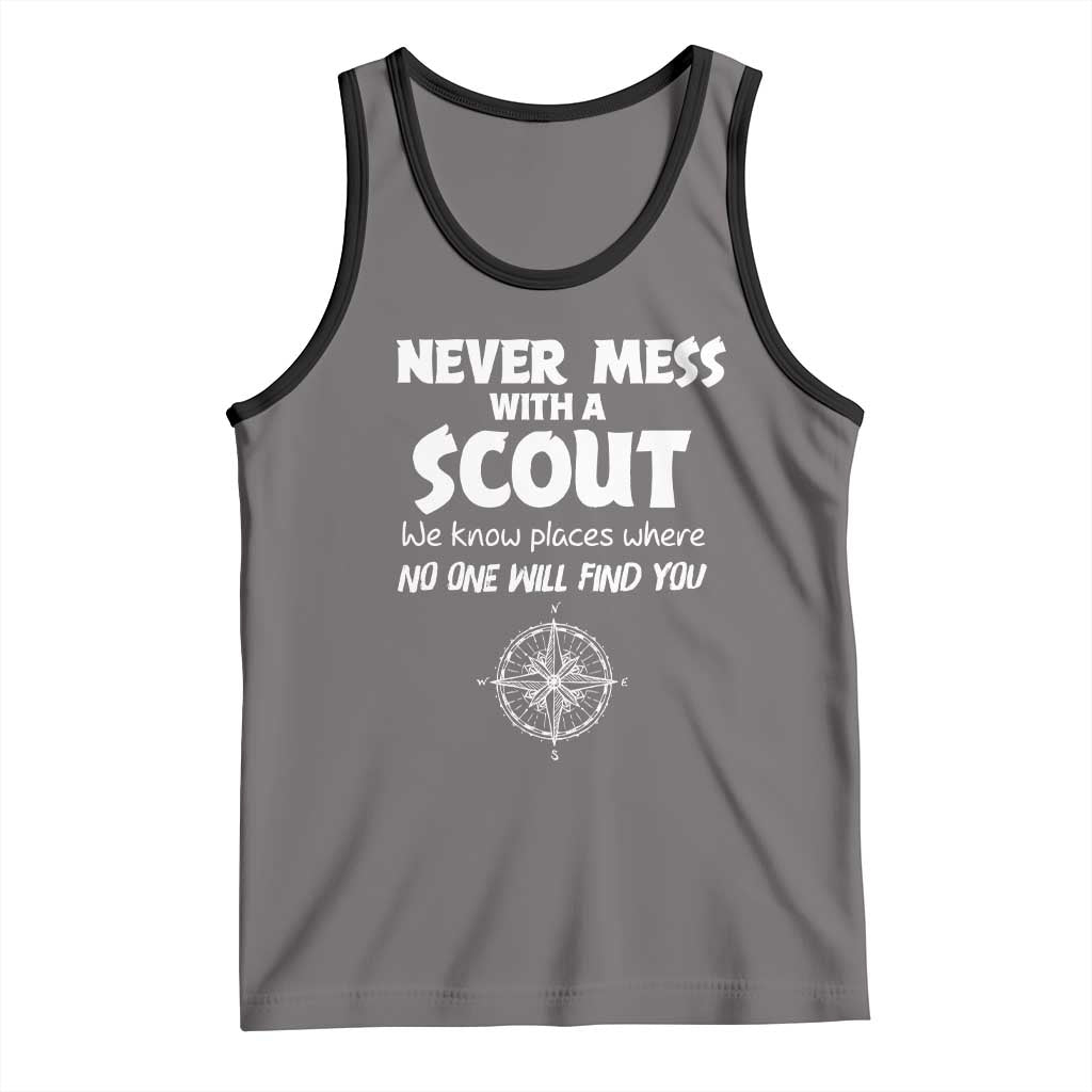 Funny Scout Tank Top Never Mess With A Scout Compass