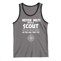 Funny Scout Tank Top Never Mess With A Scout Compass