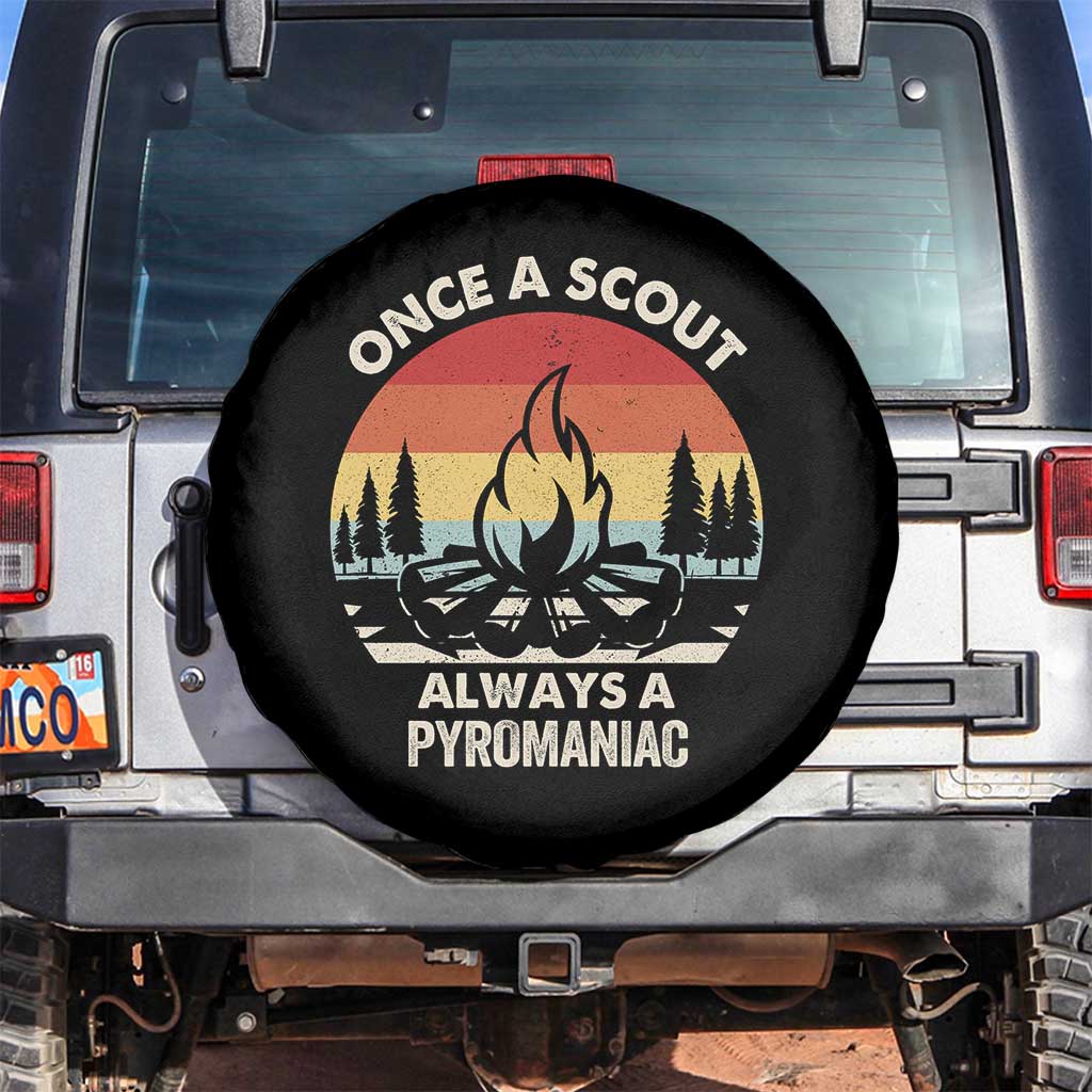 Funny Scout Spare Tire Cover Once A Scout Always A Pyromaniac Adventure Retro