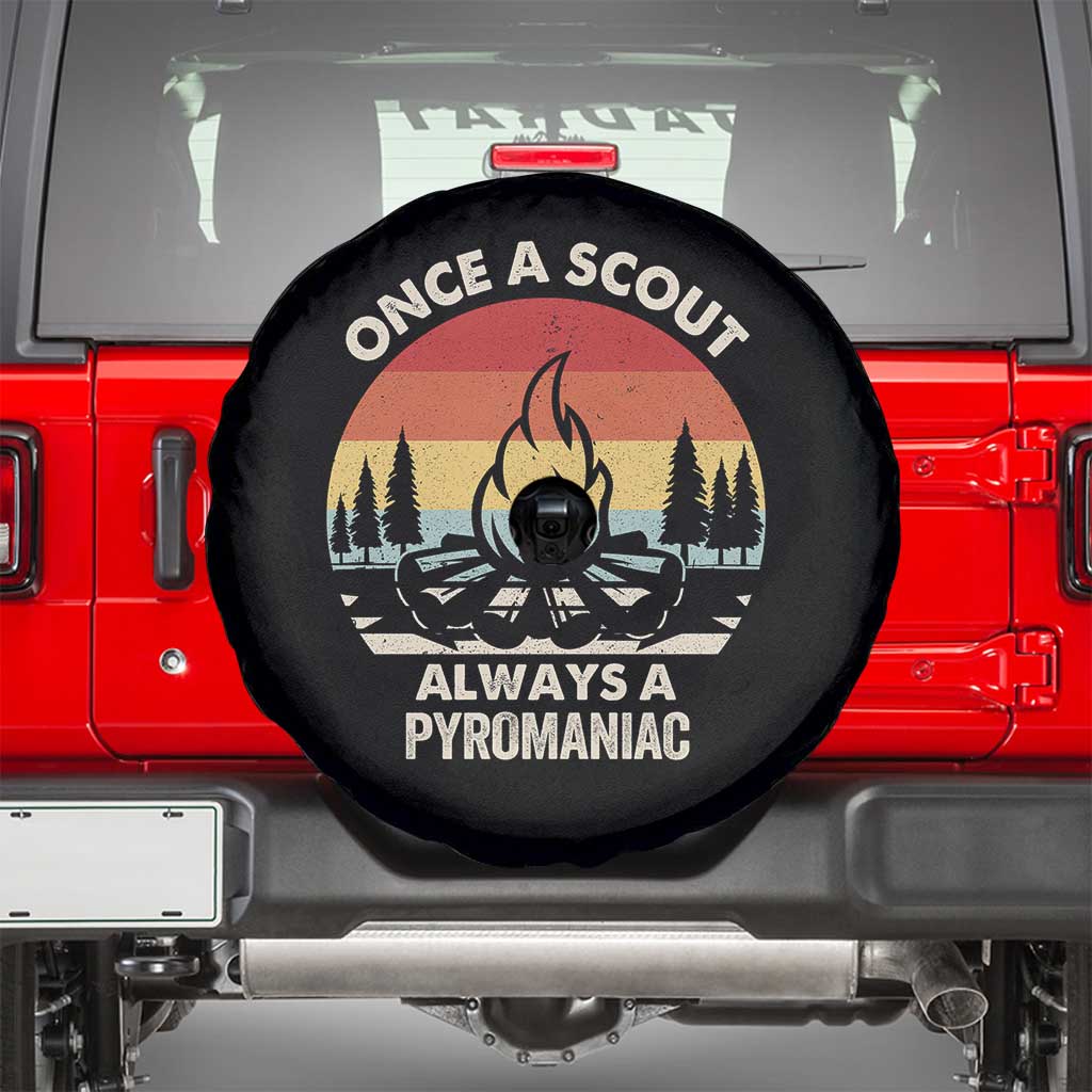 Funny Scout Spare Tire Cover Once A Scout Always A Pyromaniac Adventure Retro