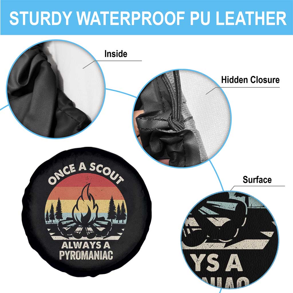 Funny Scout Spare Tire Cover Once A Scout Always A Pyromaniac Adventure Retro