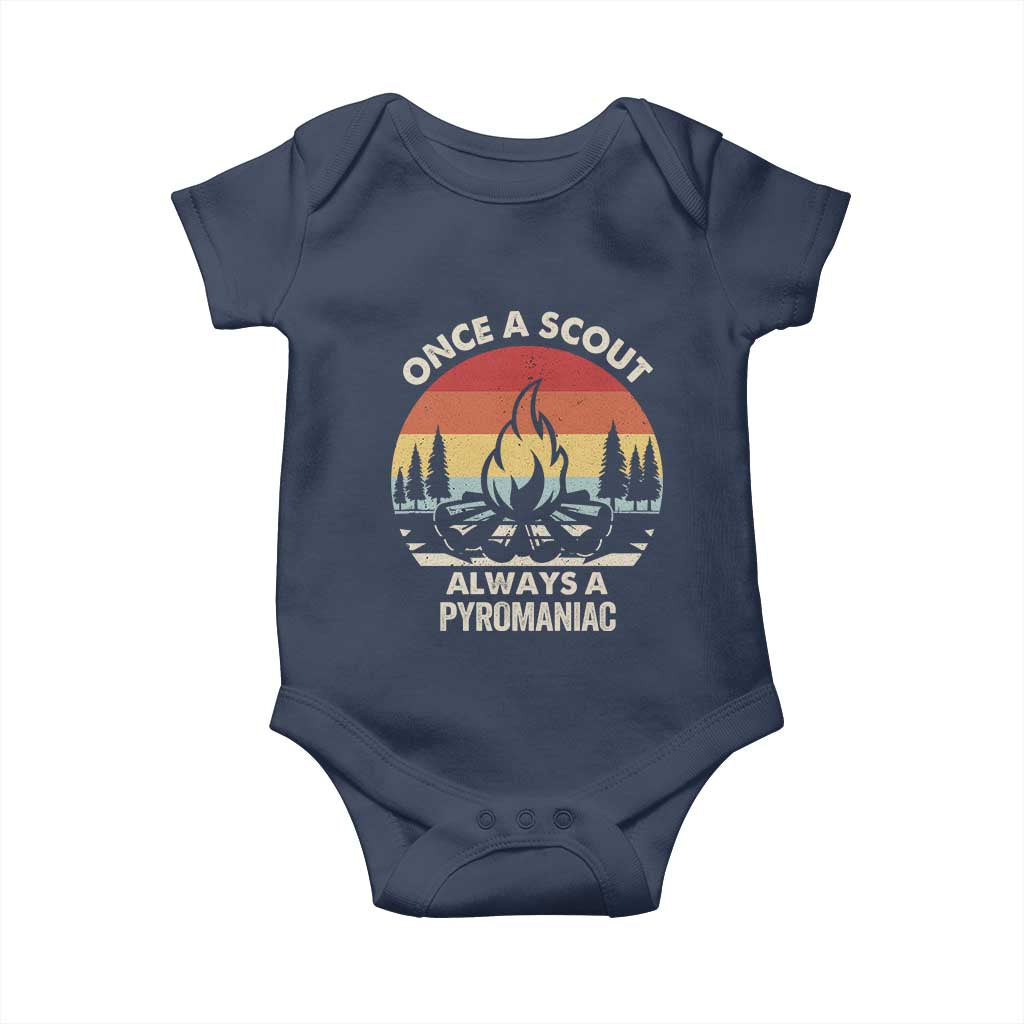 Funny Scout Baby Onesie Once A Scout Always A Pyromaniac Adventure Retro