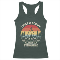 Funny Scout Racerback Tank Top Once A Scout Always A Pyromaniac Adventure Retro