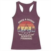 Funny Scout Racerback Tank Top Once A Scout Always A Pyromaniac Adventure Retro
