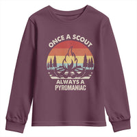 Funny Scout Youth Sweatshirt Once A Scout Always A Pyromaniac Adventure Retro