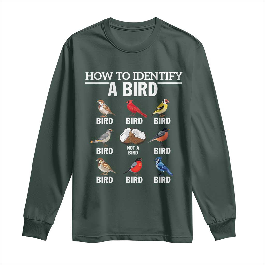 Funny Bird Watching Long Sleeve Shirt How To Identify A Bird