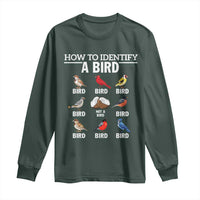 Funny Bird Watching Long Sleeve Shirt How To Identify A Bird