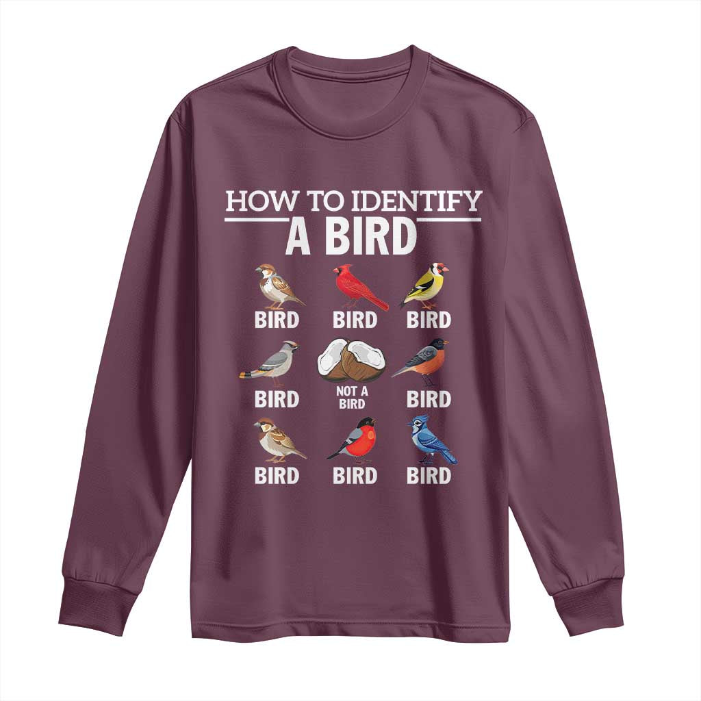 Funny Bird Watching Long Sleeve Shirt How To Identify A Bird