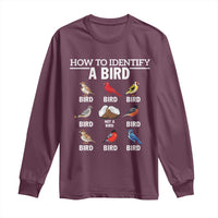 Funny Bird Watching Long Sleeve Shirt How To Identify A Bird