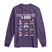 Funny Bird Watching Long Sleeve Shirt How To Identify A Bird