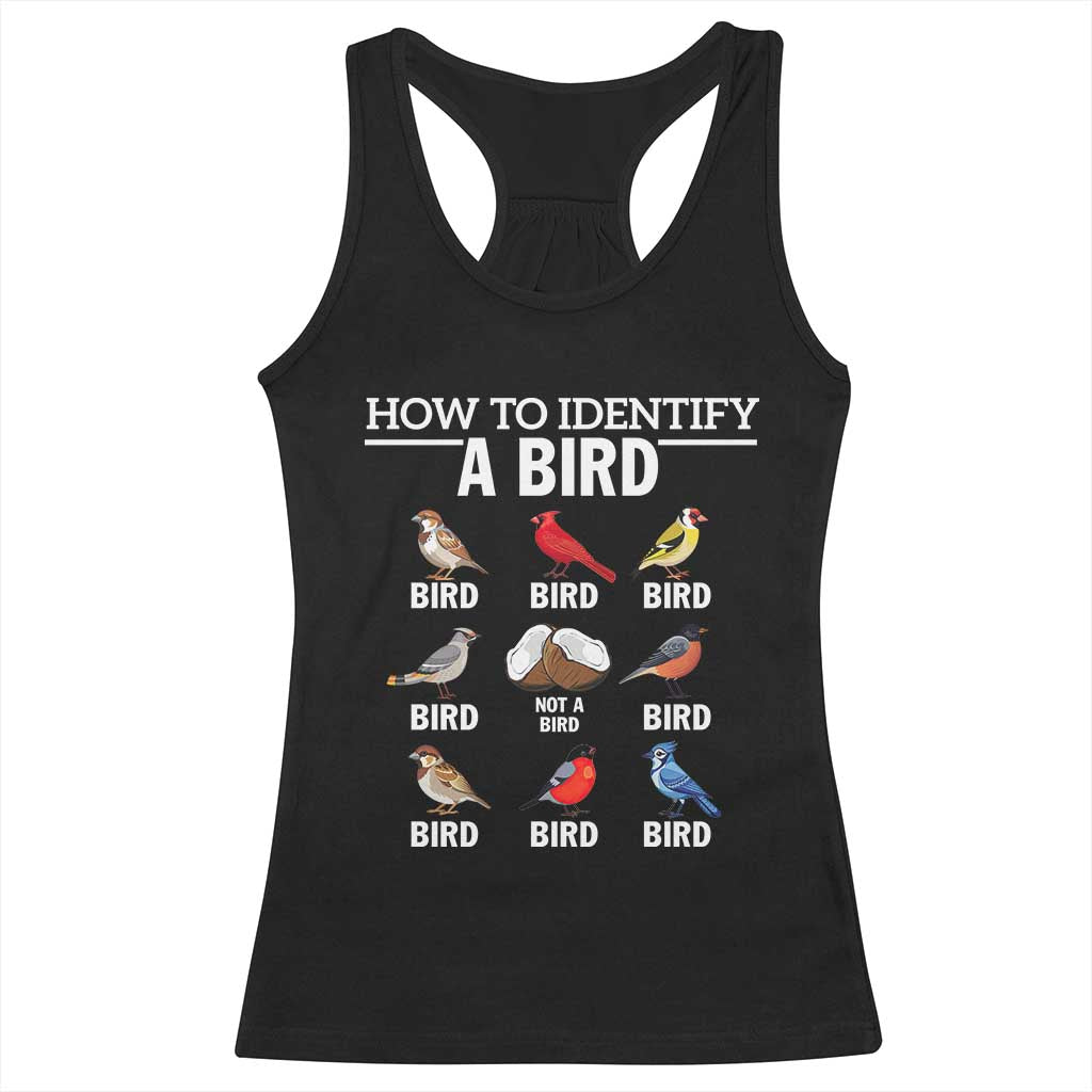 Funny Bird Watching Racerback Tank Top How To Identify A Bird