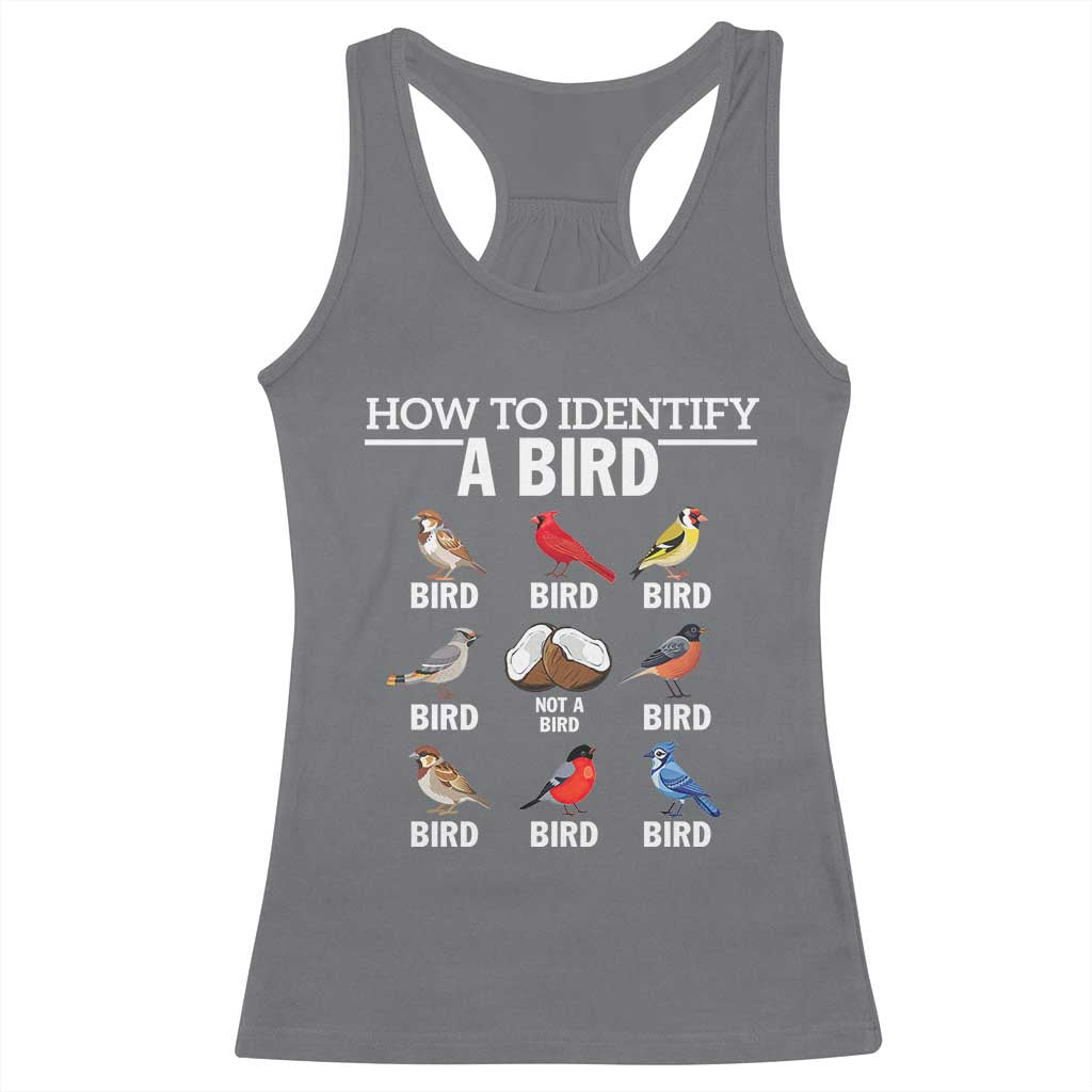 Funny Bird Watching Racerback Tank Top How To Identify A Bird