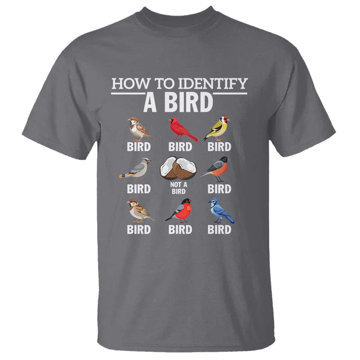 Funny Bird Watching T Shirt How To Identify A Bird