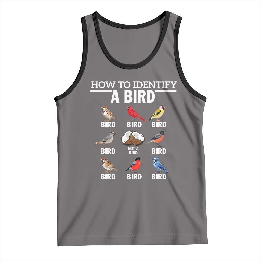 Funny Bird Watching Tank Top How To Identify A Bird