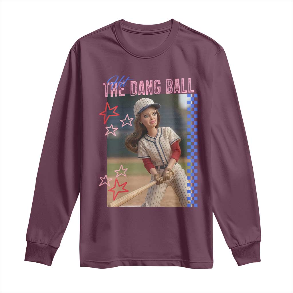 Hit The Dang Ball Funny Doll Baseball Graphic Long Sleeve Shirt Sassy Sports Fan Gift