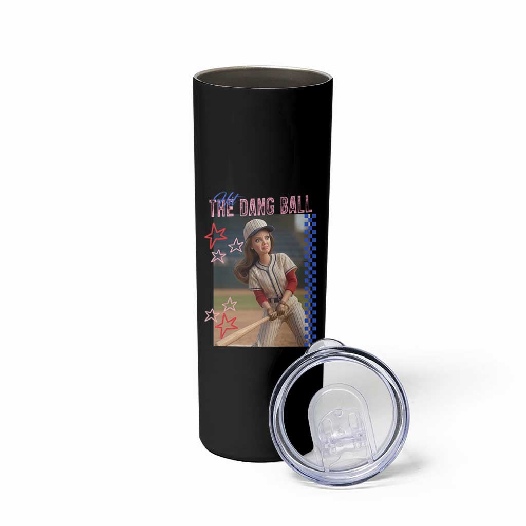 Hit The Dang Ball Funny Doll Baseball Graphic Skinny Tumbler Sassy Sports Fan Gift