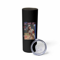 Hit The Dang Ball Funny Doll Baseball Graphic Skinny Tumbler Sassy Sports Fan Gift