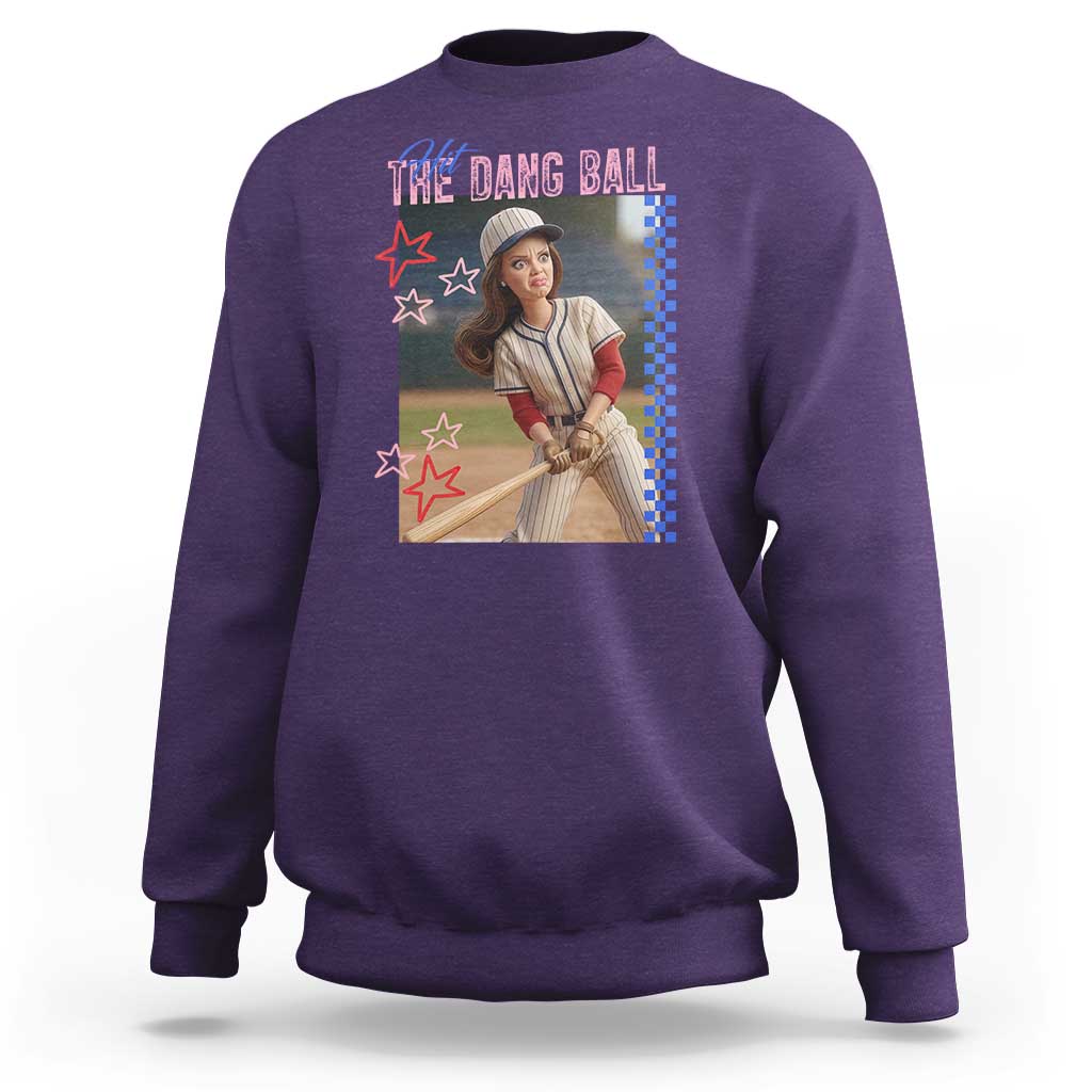 Hit The Dang Ball Funny Doll Baseball Graphic Sweatshirt Sassy Sports Fan Gift