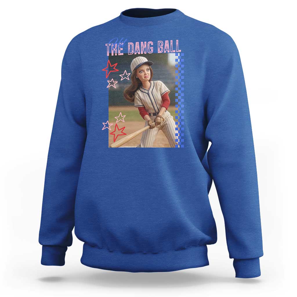 Hit The Dang Ball Funny Doll Baseball Graphic Sweatshirt Sassy Sports Fan Gift