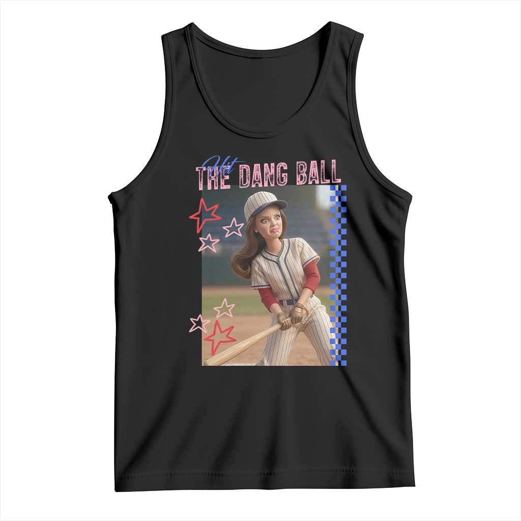 Hit The Dang Ball Funny Doll Baseball Graphic Tank Top Sassy Sports Fan Gift