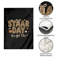 Groovy Leopard STAAR Day Garden Flag You Got This Motivational Teacher Sayings
