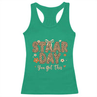 Groovy Leopard STAAR Day Racerback Tank Top You Got This Motivational Teacher Sayings