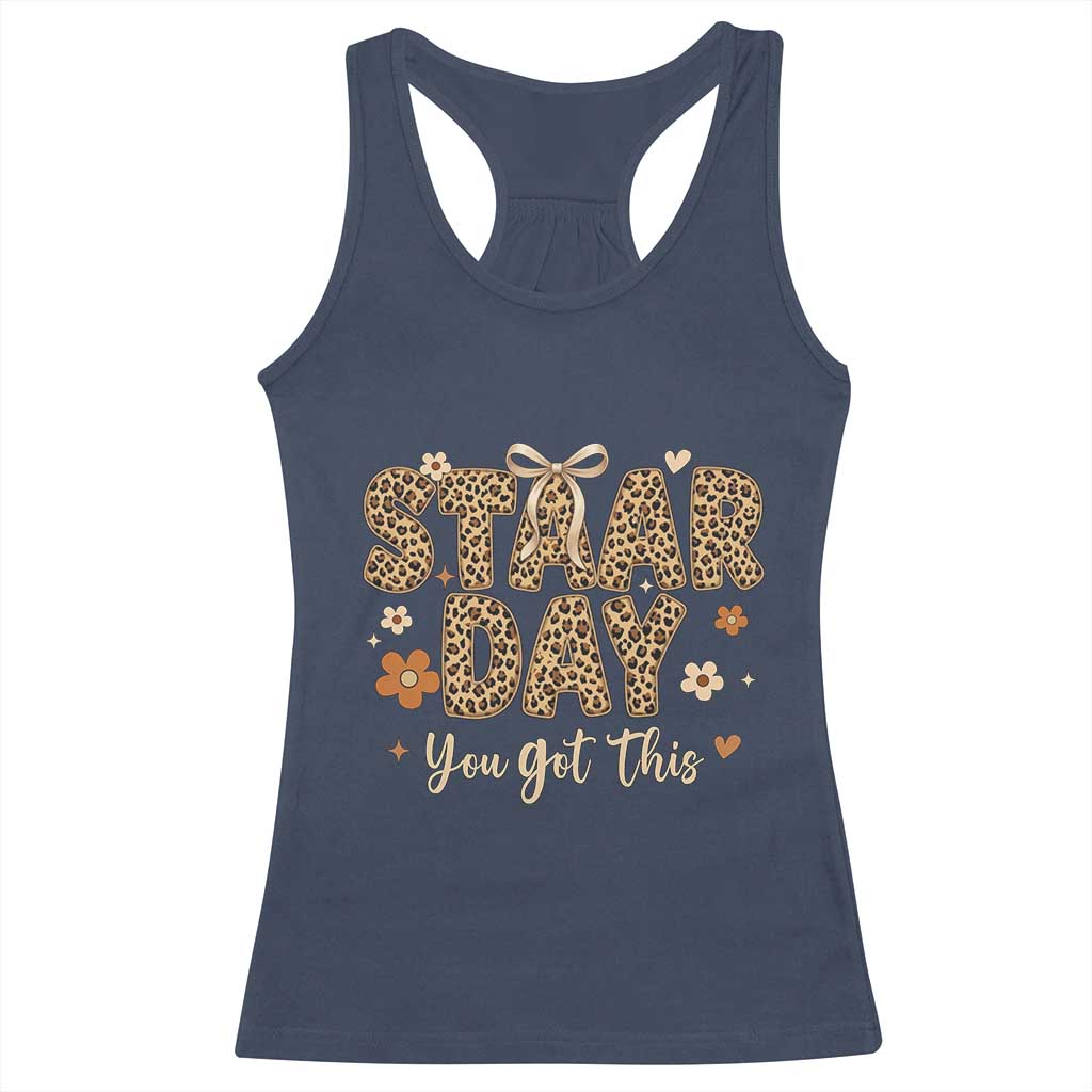Groovy Leopard STAAR Day Racerback Tank Top You Got This Motivational Teacher Sayings