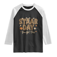 Groovy Leopard STAAR Day Raglan Shirt You Got This Motivational Teacher Sayings