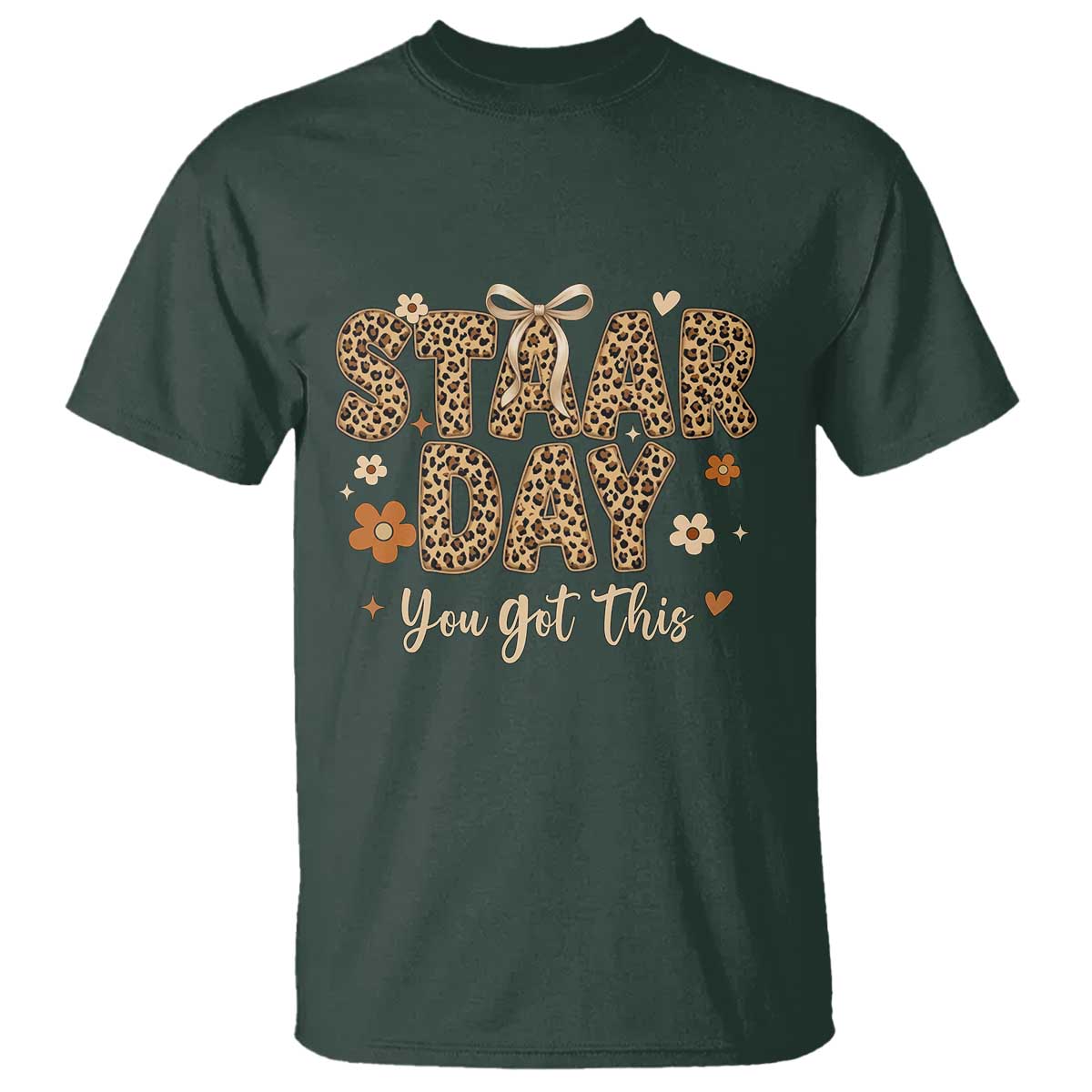 Groovy Leopard STAAR Day T Shirt You Got This Motivational Teacher Sayings